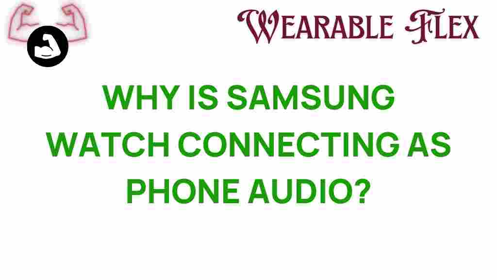samsung-watch-phone-audio-connection