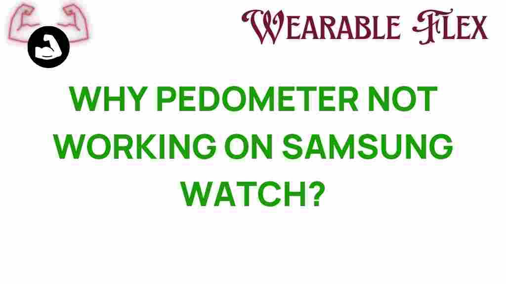 pedometer-not-working-samsung-watch