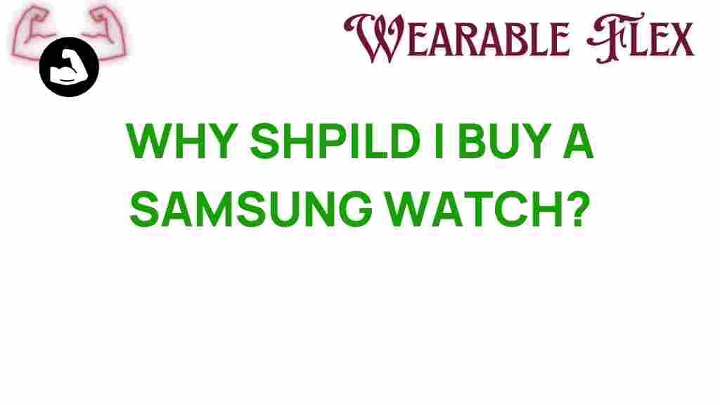 samsung-watch-benefits