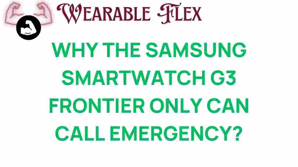 samsung-smartwatch-g3-frontier-emergency-calls