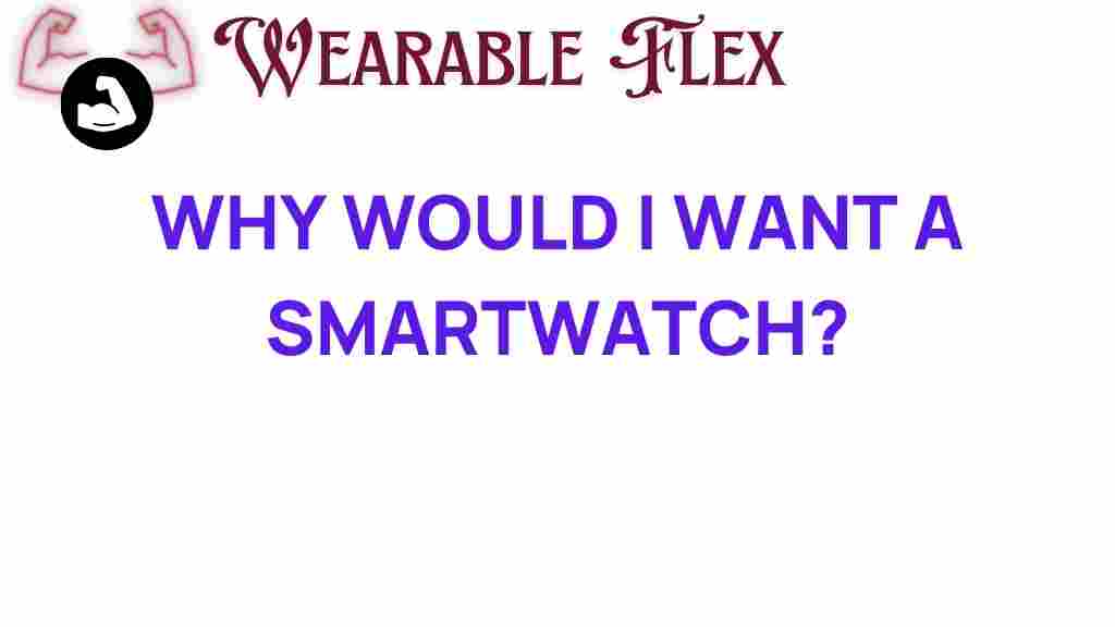 smartwatch-why-you-should-consider-one