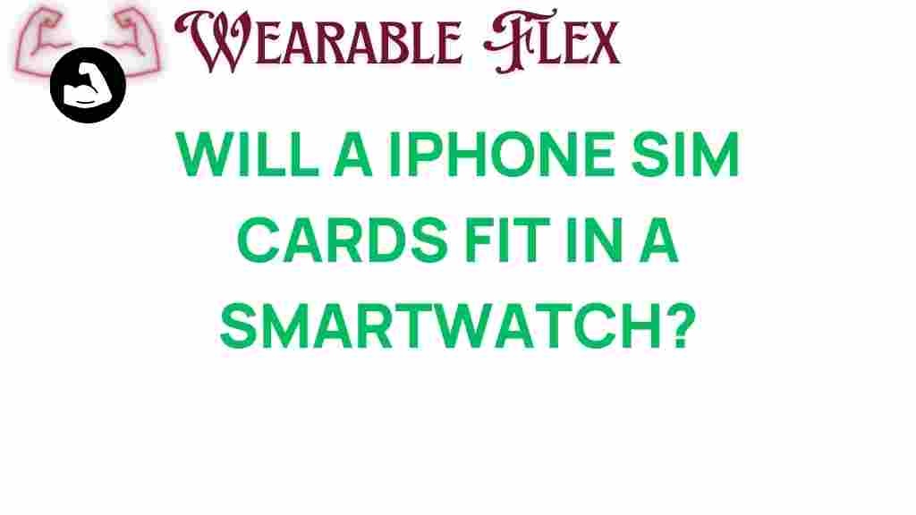 iphone-sim-cards-smartwatch-compatibility