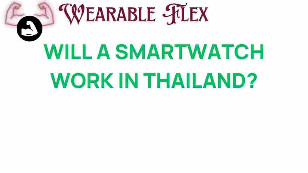 will-a-smartwatch-work-in-thailand