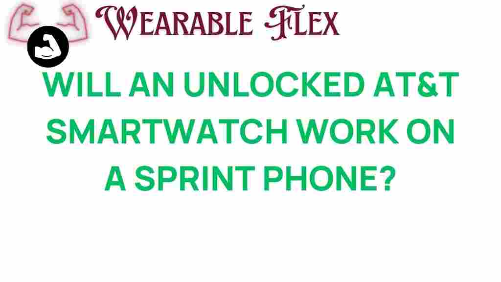 unlocked-att-smartwatch-sprint-phone