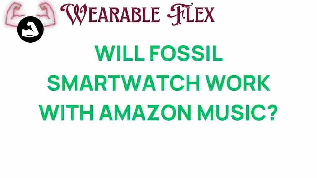 fossil-smartwatch-amazon-music