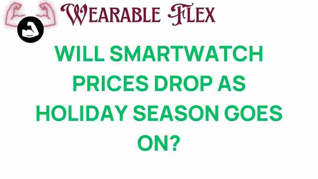 smartwatch-prices-drop-holiday-season