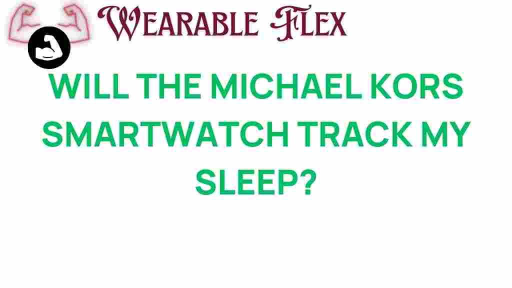 michael-kors-smartwatch-sleep-tracking