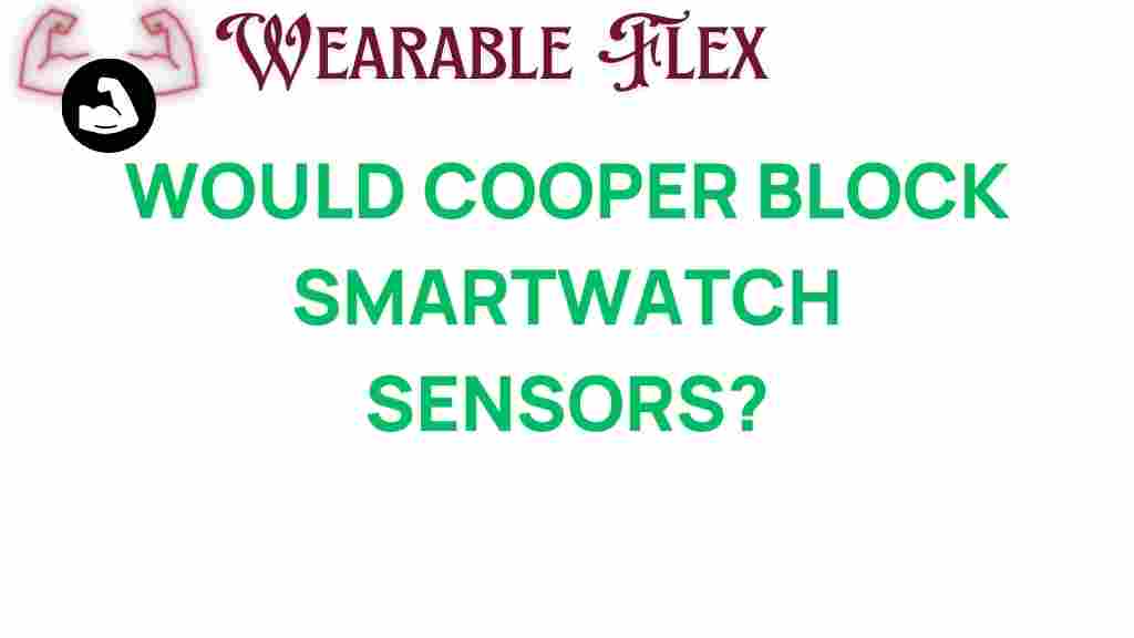 cooper-block-smartwatch-sensors